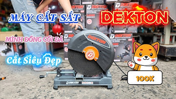 Máy Cắt Sắt Lưỡi 355mm Dekton DK-CS2400 Giá Rẻ ,Siêu Gọn Nhẹ Cho Anh Em Xách Đi Công Trình Vi Vu