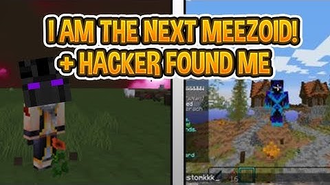 I AM THE NEXT MEEZOID + HACKER FOUND ME & INSANE TRAPPING [Velt HCF]