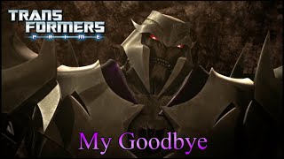 Transformers Prime - My Goodbye - Epic The Musical