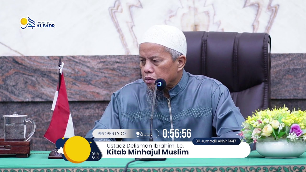 Ustadz Delisman Ibrahim, Lc. - Kitab Minhajul Muslim