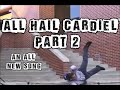All Hail Cardiel-  Skateboarder John Cardiel