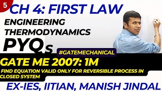 05 GATE PYQs Engg Thd Ch 04 First Law GATE 2007, 1M, Find Equation Valid only for Reversible Process