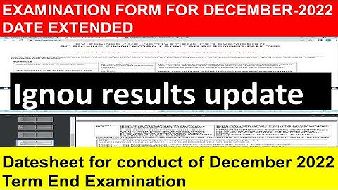 ignou result update||ignou exam form december 2022||ignou exam date sheet december 2022