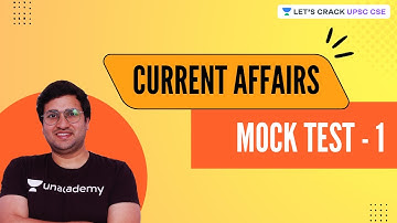 Current Affairs Mock Test 1 | Crack UPSC CSE/IAS 2023 | Saurabh Pandey