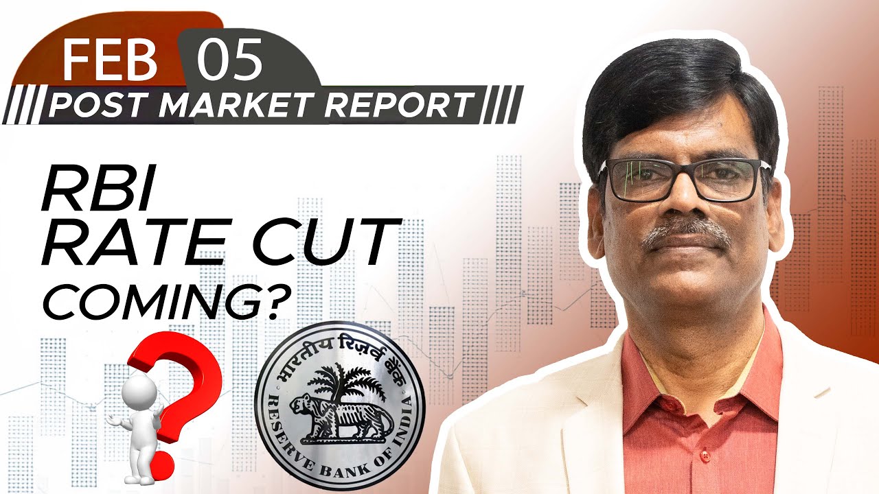 RBI RATE Cut Coming Post Market Report 05 Feb 25 YouTube RBI RATE Cut Coming Post Market Report 05 Feb 25 YouTube