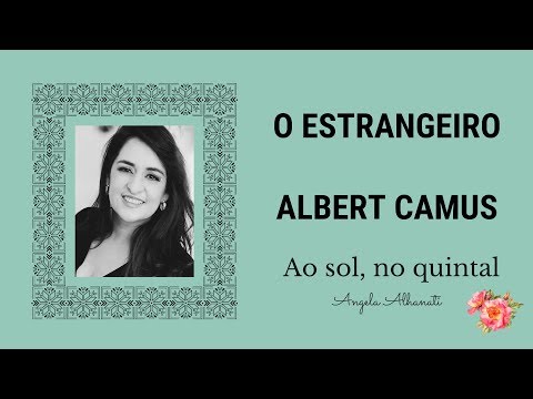 O ESTRANGEIRO -