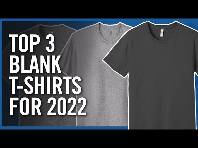 List of 17 Best Blank T-Shirts for Your Brand - Printify