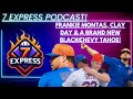 7 Express Podcast - Frankie Montas, Clay Day &amp; A Brand New Black Chevy Tahoe!