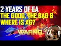 The good the bad and where is ag 2 years of warno early access