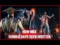 How MKX Should Have Been Written And Ended - Part 1