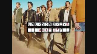 Watch Emerson Drive What If video