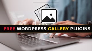 Best Free WordPress Gallery Plugins | Space30