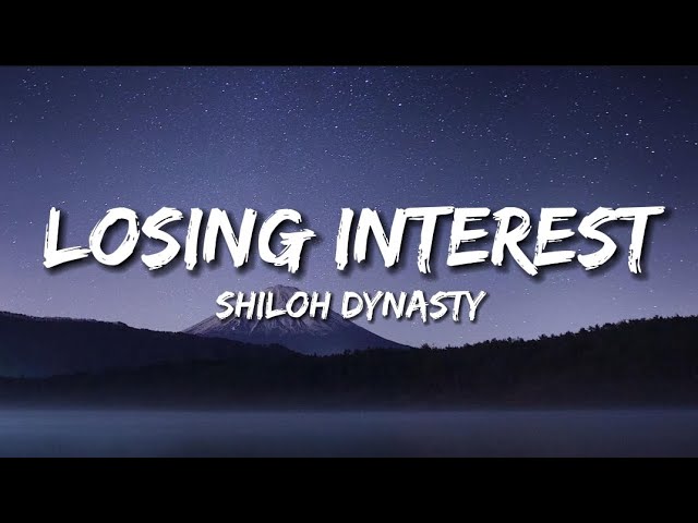 Losing interest - shiloh dynasty🖤 #sadsongs #lyrics #fyp #slowedsound