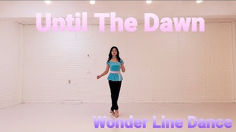Until The Dawn (Beginner) - Line Dance (Demo & Count)  Gary Lafferty (UK) - June 2015