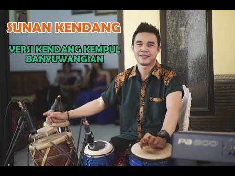 SUNAN KENDANG - KENDANG KEMPUL - YouTube