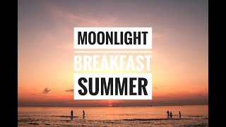 Infiniti + Summer Song   Moonlight Breakfast