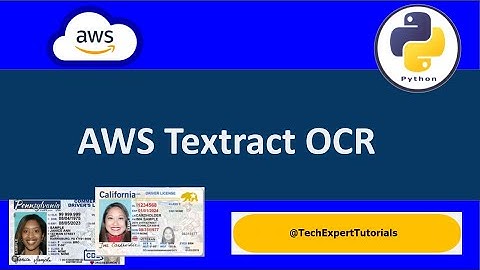 AWS Textract API for Images - AWS Textract OCR Tutorial: Text Extraction with Python