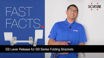 Fast Facts: EB Lever Release for EB Series Folding Brackets