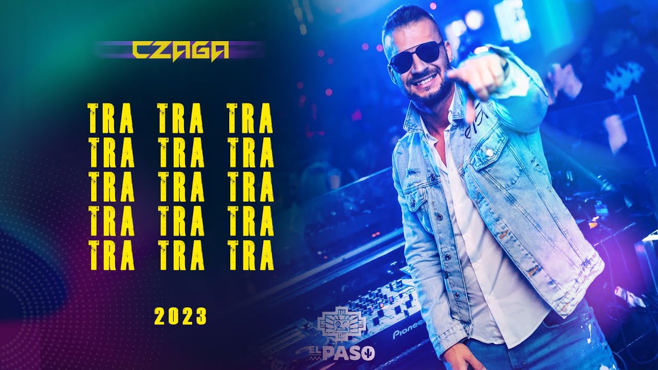 Tra Tra Tra Czaga Edit 2023 YouTube