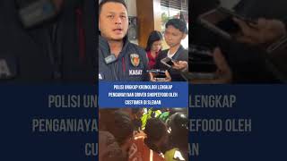 Kapolres Sleman Ungkap Kronologi Lengkap Insiden Driver ShopeeFood vs Customer