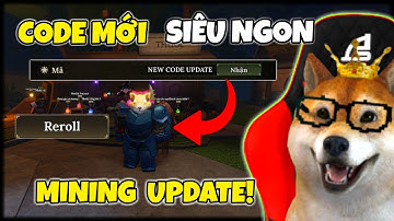 Cách Nhận CODE Mới Siêu VIP Trong UPDATE MINING The Forge | Roblox