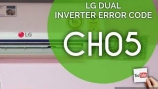 CH05 ERROR LG INVERTER AIRCON #diy