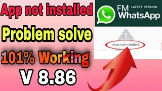 App not installed problem 2021|| FM whatsapp update v 8.86 || how to download v 8.86 screenshot 4