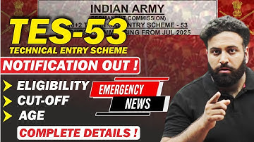 Big Update🔥Indiam Army TES 53 Notification Out😳 TES Eligibility Criteria- Learn With Sumit