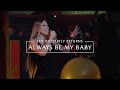 Mariah Carey - Always Be My Baby (Live Concept from The Butterfly Returns)