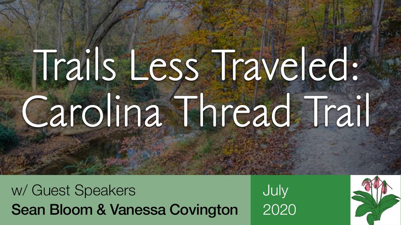 Trails Less Traveled – Carolina Thread Trail
