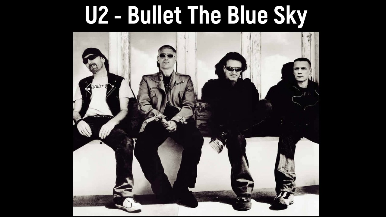 bullet the blue sky by u2 lyrics