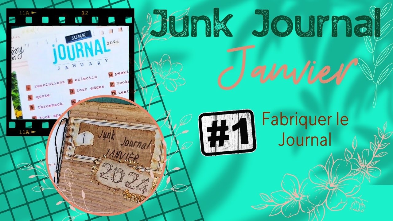 🤠🎉 {JJJ} Junk Journal January : on commence l'année avec un défi... 1ère étape : le carnet ! 😉💕
