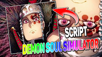 Demon Soul Simulator script – (Auto Skills)