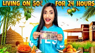Living On Rs 50 For 24 HOURS Challenge *VERY DIFFICULT* | SAMREEN ALI