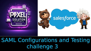 SAML Configurations and Testing  challenge 2 ||  Salesforce Trailhead || 2025