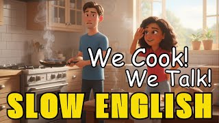 On cuisine ! 🍳 Conversation facile en anglais pour débutants | Exercices quotidiens d'écoute en a...