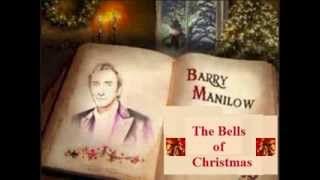 Barry Manilow - Carol Of The Bells &amp; The Bells Of Christmas