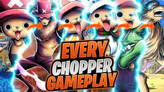 Every Chopper Gameplay | One Piece Bounty Rush