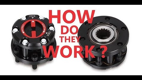Locking Hubs - How Do They Work ?