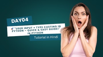 🚀 "User Input + Type Casting in Python – Quick & Easy Guide!" Day 4