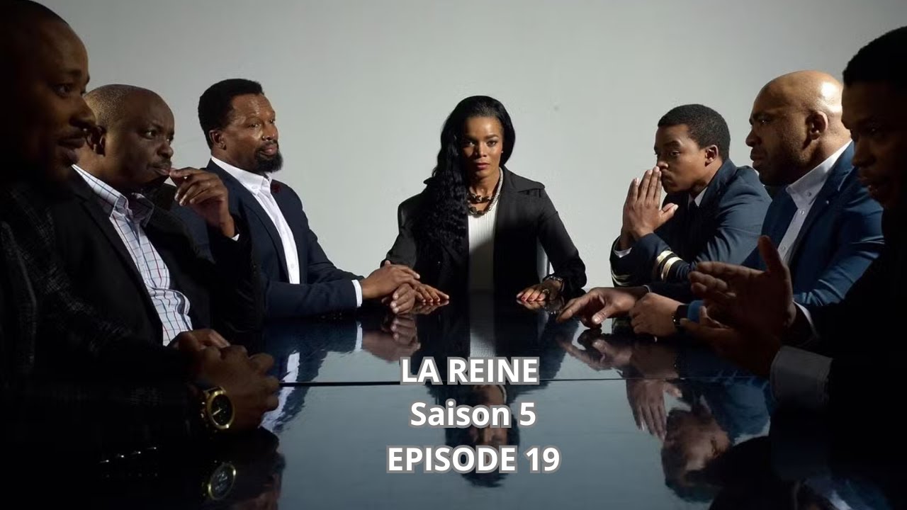 La Reine Saison 5 - Episode 19 | Secrets et trahisons : quand la vérité éclate