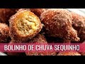 BOLINHO DE CHUVA SEQUINHO COM BANANA FÁCIL COM ÁGUA