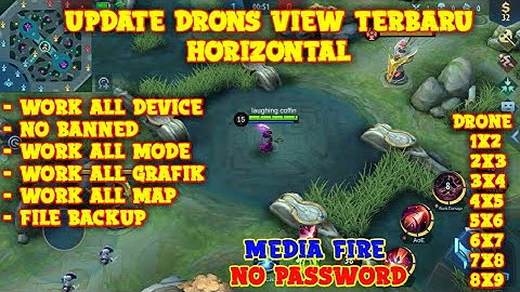 (Update)Drone View Horizontal Mobile legend Terbaru All Map All Grafik No Password Patch Gloo