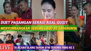 DUET PASANGAN SERASI ASAL GUSIT,MENYUMBANGKAN SEBUAH LAGU DI ACARA ULANG TAHUN STM TAROMA YANG KE 3