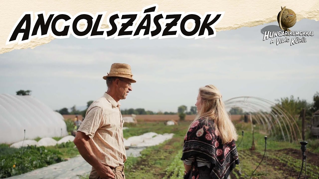 Angolszászok Magyarországon – Hungarikumokkal a világ körül 8. évad 7. rész