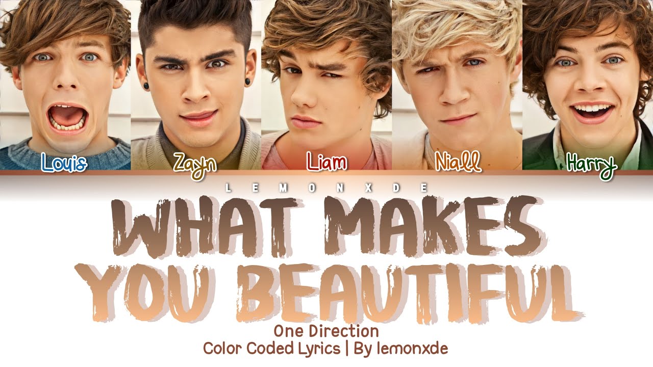 One Direction What Makes You Beautiful Color Coded Lyrics YouTube One Direction What Makes You Beautiful Color Coded Lyrics YouTube