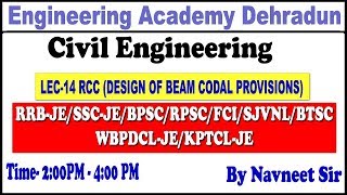 LEC-14 RCC (DESIGN OF BEAM CODAL PROVISIONS) RRB-JE/SSC-JE/RPSC/SJVNL/BPSC