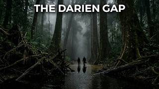 THE DARIEN GAP: The Jungle the World Could Never Cross | 4K Travel Documentary