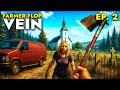 New Wheels & Workbenches in VEIN | Farmer Flop Series (Ep. 2)