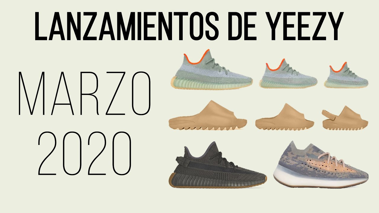 POR FIN LANZAMIENTOS GLOBALES! - Próximos YEEZY para Marzo 2020 - YouTube